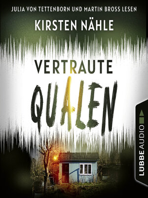 cover image of Vertraute Qualen--Ermittlerkrimi mit Stahl und Freund, Teil 1